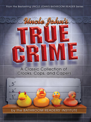 cover image of Uncle John's True Crime